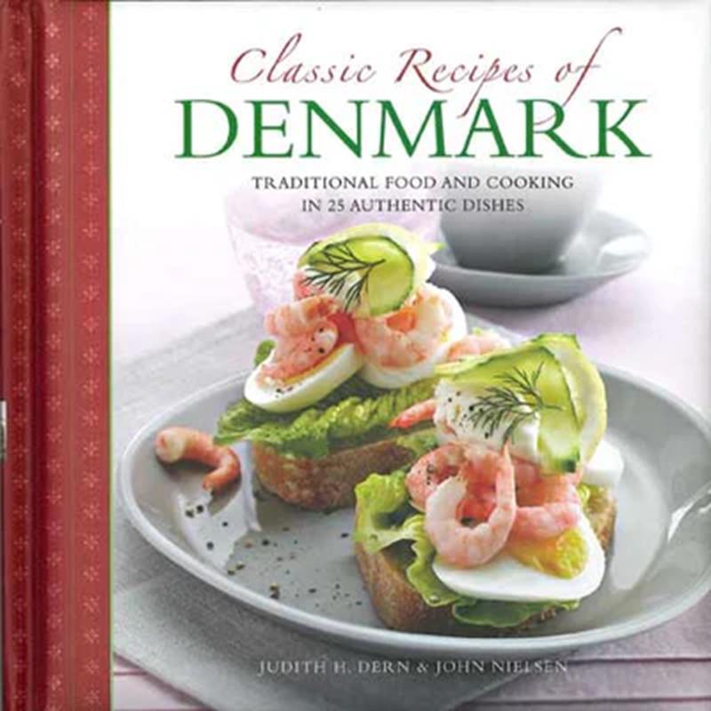 Classic Recipes of Denmark,EBK 592
