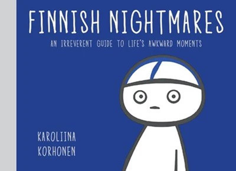 Finnish Nightmares: An Irreverent Guide to Life's Awkward...,HBK304