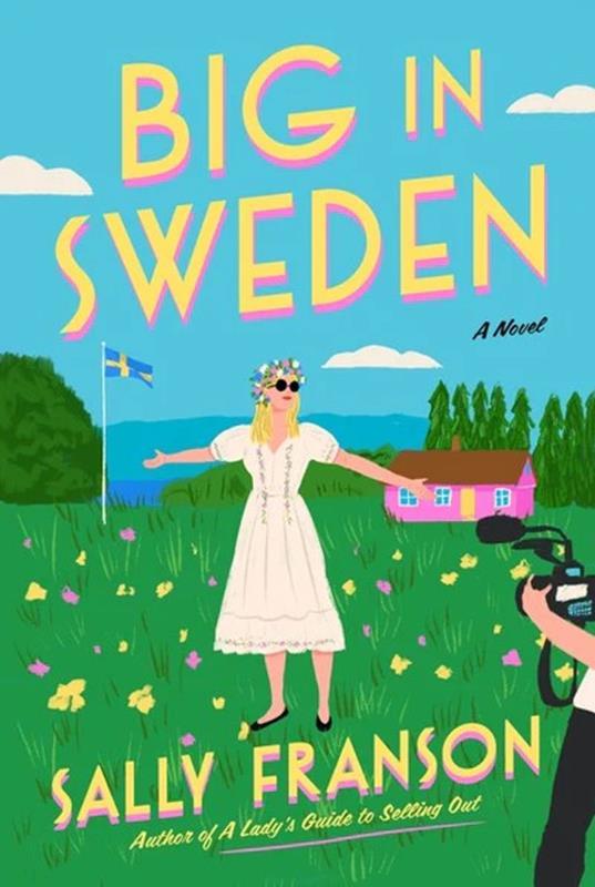 Big in Sweden (A Novel),LIT375
